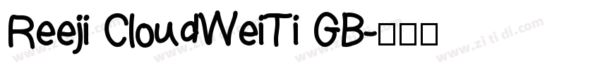 Reeji CloudWeiTi GB字体转换